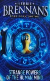 Carte Strange Powers of the Human Mind Herbie Brennan 2006 Brosata 190 Pagini Paranormal Spiritualitate Psihologie