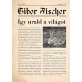 &Iacute;gy urald a vil&aacute;got - Tibor Fischer
