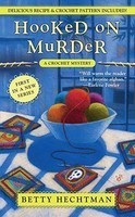 Hooked on Murder: A Crochet Mystery foto