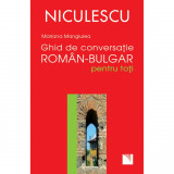 Ghid de conversatie roman-bulgar pentru toti - Mariana Mangiulea