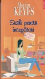 Marian Keyes - Sushi pentru incepatori