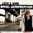 DANIEL MERRIWEATHER LOVE WAR ecopack (cd)