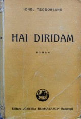 Hai Diridam - Ionel Teodoreanu ,556244 foto