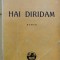 Hai Diridam - Ionel Teodoreanu ,556244