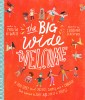 The Big Wide Welcome: A True Story about Jesus, James, and a Church That Learned to Love All Sorts of People