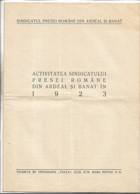 HST A1419 Activitatea Sindicatului presei rom&amp;acirc;ne din Ardeal și Banat 1923 foto