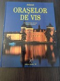 Cumpara ieftin Atlasul oraselor de vis. O calatorie spre cele mai indragite destinatii