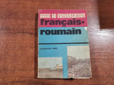 Guide de conversation francais-roumain- Gheorghina Hanes