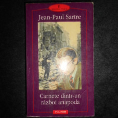 JEAN PAUL SARTRE - CARNETE DINTR-UN RAZBOI ANAPODA (Biblioteca Polirom)