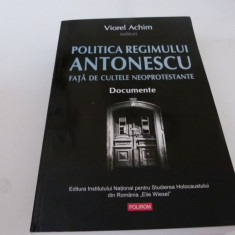 Politica regimului Antonescu - V.Achim