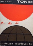I. Goga - Tokio - Olimpiada recordurilor (Editia: 1965)