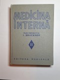 Cumpara ieftin Medicina internă II &ndash; Sub red. I. Bruckner, Ed. Medicală, 1980