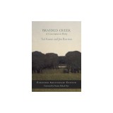 Braided Creek: A Conversation in Poetry: Expanded Anniversary Edition