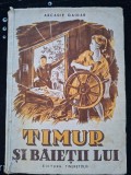 Timpul si baietii lui- Arcadie Gaidar
