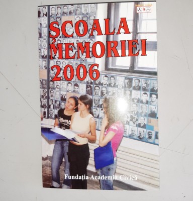 SCOALA MEMORIEI 2006 - ROMULUS RUSAN foto