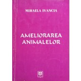 Ameliorarea animalelor - 2007 - Mihaela Ivancia (xx970)