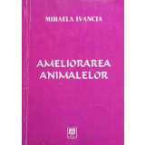 Ameliorarea animalelor - 2007 - Mihaela Ivancia (xx970)