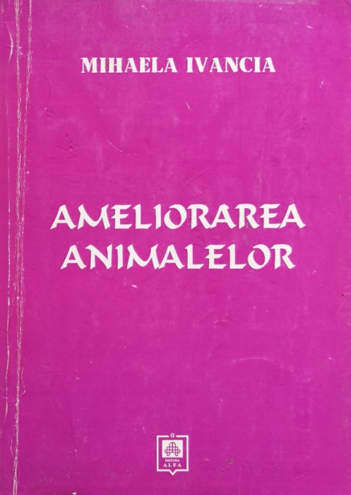Ameliorarea animalelor - 2007 - Mihaela Ivancia (xx970)