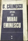 LITR22 IUH - G. Calinescu operelele lui Mihai Eminescu