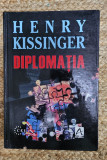 DIPLOMATIA - HENRY KISSINGER