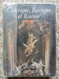 Classique, Baroque Et Rococo - Germain Bazin ,553601, Larousse