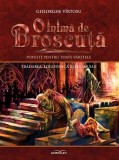 O inima de Broscuta.Tradarea, logodnica blestemului (Volumul 5) - Editura Adenium
