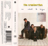 Caseta The Cranberries - No Need To Argue, originala, Casete audio
