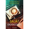A saj&aacute;t &eacute;rdekedben - Samantha Downing