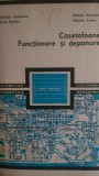 Casetofoane Functionare si depanare - cu scheme S.Lozneanu 1983