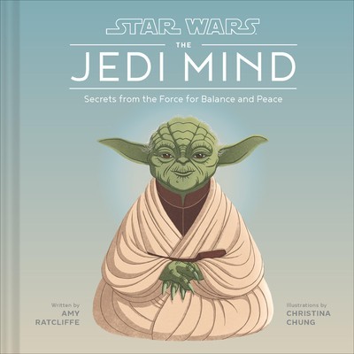 Star Wars: The Jedi Mind: Secrets from the Force for Balance and Peace foto