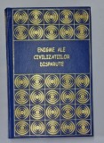 ENIGME ALE CIVILIZATIILOR DISPARUTE de DANIEL SCHMIDT , 2002