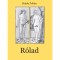 R&oacute;lad - Hajdu Zolt&aacute;n