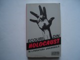 Ecouri din holocaust in literatura universala - Oliver Lustig