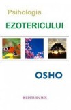 Psihologia ezotericului | Osho, Mix