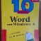 World sub Windows 6 in lectii de 10 minute - Peter Aitken