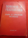 Filiala AFR Bucuresti - Indrumatorul Filatelistului - Studii si cercetari Filat