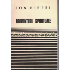Orizonturi Spirituale - Ion Biberi
