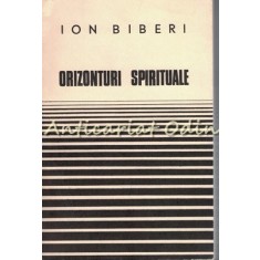 Orizonturi Spirituale - Ion Biberi