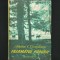 Freamătul Pădurii, Nicolae C. Cristoveanu. Carte Amintiri de V&acirc;nătoare. Tradiții - Pădure Rom&acirc;nia. V&acirc;nat Rom&acirc;nesc: Urs, Mistreț Lup, Iepure, Prepelițe