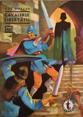 CAVALERUL LIBERTATII -ADA ORLEANU-239914 foto