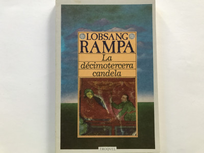 La decimoterma candela - Lobsang Rampa ( limba spaniola ) foto