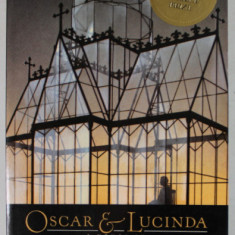 OSCAR and LUCINDA , A NOVEL by PETER CAREY , 1989