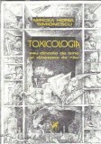 Toxicologia sau dincolo de bine si dincoace de rau - Mircea Horia Simionescu