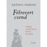 F&eacute;lrevert csend - Szőnyi Ferenc