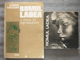 Dorian Grozdan - Romul Ladea și lumea lui cuprinzătoare + Negoiță Lăptoiu...