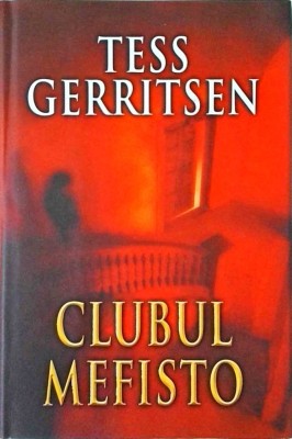 Tess Gerritsen - Clubul Mefisto foto