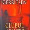 Tess Gerritsen - Clubul Mefisto