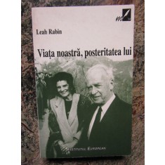 VIATA NOASTRA, POSTERITATEA LUI-LEAH RABIN