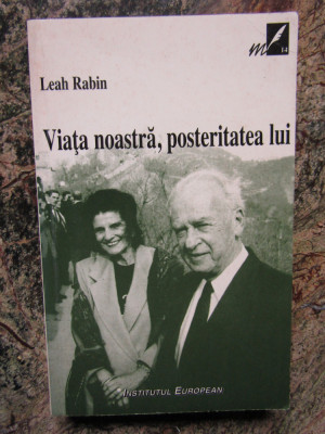 VIATA NOASTRA, POSTERITATEA LUI-LEAH RABIN foto