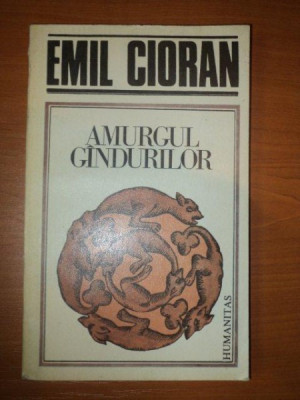 AMURGUL GANDURILOR - EMIL CIORAN foto